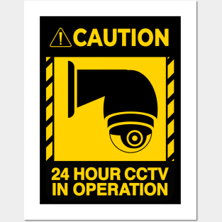 24 Hour CCTV in Operation sign Posters and Art